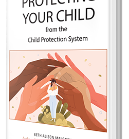 Protecting Your Child from CPS